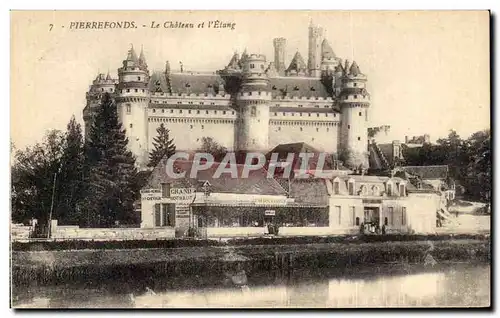 Cartes postales Pierrefonds the castle and the Pond Great restaurant