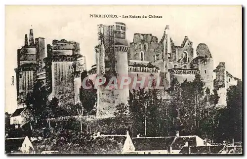 Ansichtskarte AK Pierrefonds Les Ruines du Chateau