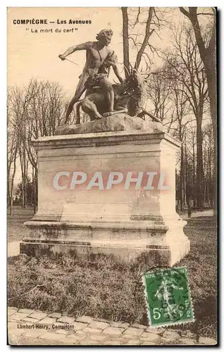 Cartes postales Compiegne Les avenues la mort du Cerf