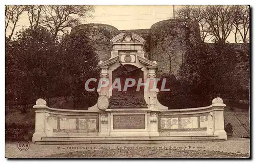 Ansichtskarte AK Boulogne sur Mer Le Porte des degres et le Souvenir Francais