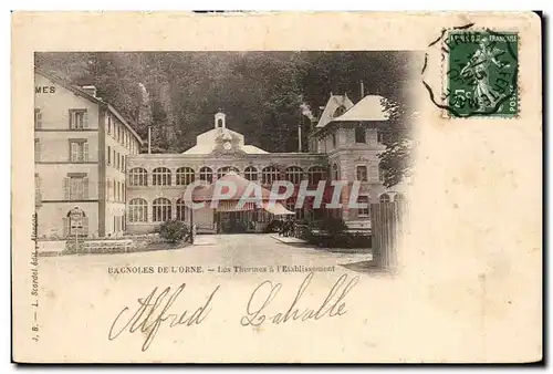 Cartes postales Bagnoles De L&#39Orne Les Thermes a l&#39Etablissement