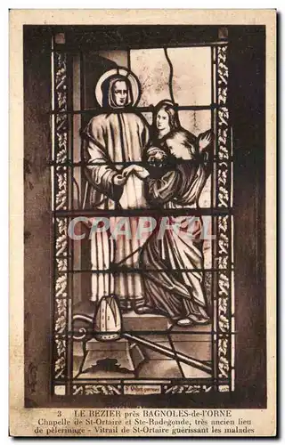 Cartes postales Le Bezier Pres Bagoles de L&#39Orne Chapelle de St Ortaire et Ste Radegonde tres ancien lieu de