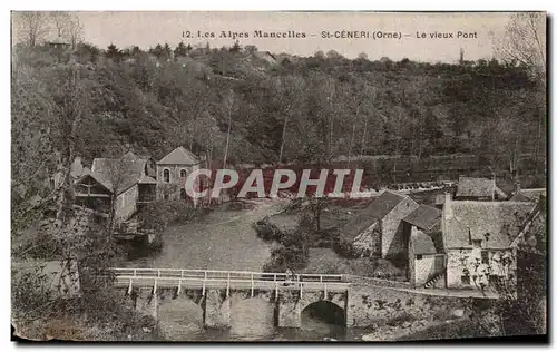 Ansichtskarte AK Les Alpes Mancelles St Ceneri Le Vleux Pont