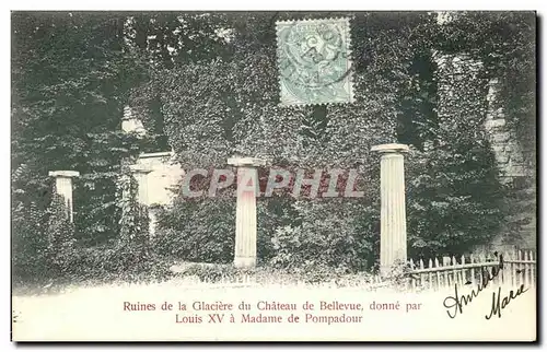 Cartes postales Ruines de Glaciere du Chateau de Bellevue donne par Louis XV a madame de pompadour