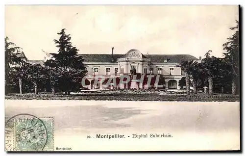 Cartes postales Montpellier Hopital Suburbain