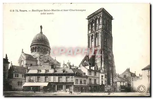 Cartes postales Tours Basilique Saint Martin et tour Charlemagne