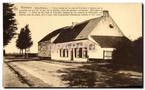 Cartes postales Waterloo Belle Alliance Ferme Situee sur la Route de Charlerol et Charleroi et Celebre par la Re