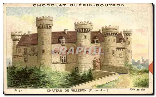 Chromo Chocolat Guerin Boutron Chateau De Villebon Eure et Loir