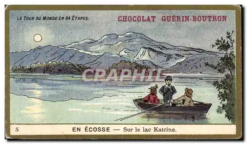 Chromo Le tour du Monde En 84 Etapes Chocolat Guerin Boutron En Ecosse Sur le lac Katrine