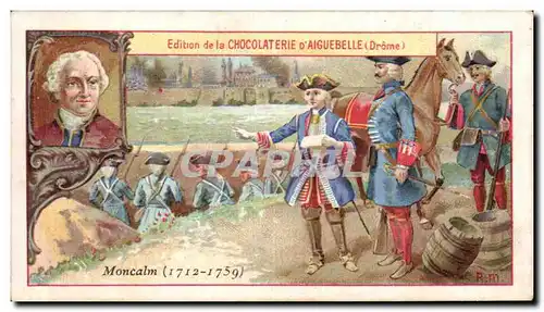 Chromo Edition de la Chocolaterie D&#39Aiguebelle (Drome) Moncalm 1712 1759 Militaria