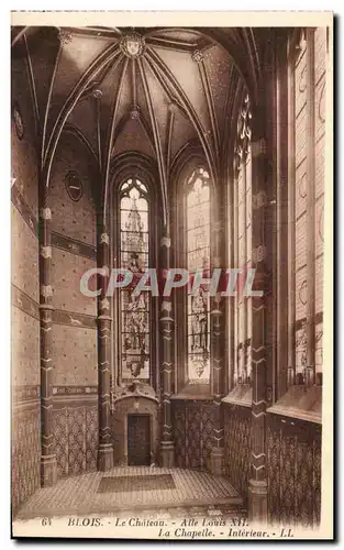 Cartes postales Blois Le Chateau L&#39Aile Louis XII La Chapelle Interieur