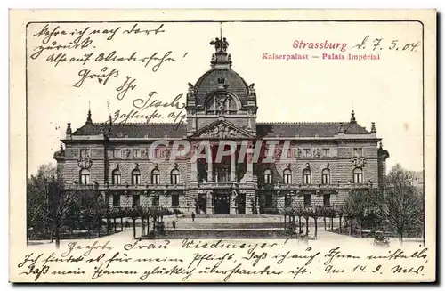 Ansichtskarte AK Strassburg Kaiserpalast Palais Imperial