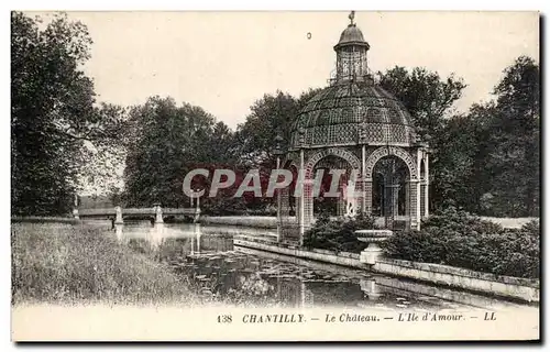 Cartes postales Chantilly Le Chateau L&#39lie d&#39Amour