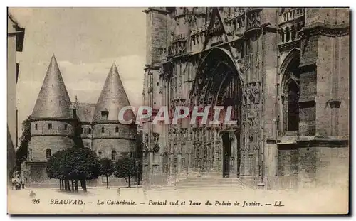 Cartes postales Beauvais La cathedrale Portail sud et tour du palais de justice