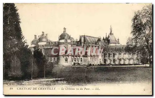 Ansichtskarte AK Chateau De Chantilly Le Chateau vu du Parc