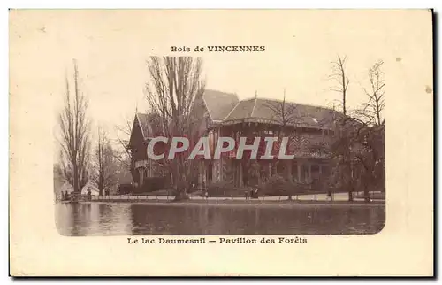 Cartes postales Bois de Vincennes Le lac Daumesnil Pavillon des Forets