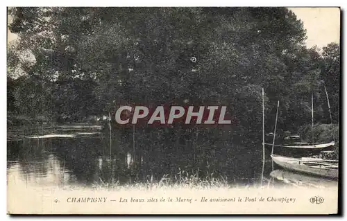 Ansichtskarte AK Champigny Les beaux sites de la Marne Ile avoisinant le pont de Champigny