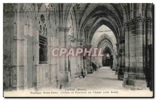 Ansichtskarte AK Lepine Basilique Notre Dame Cloture et Pourtour du Choeur