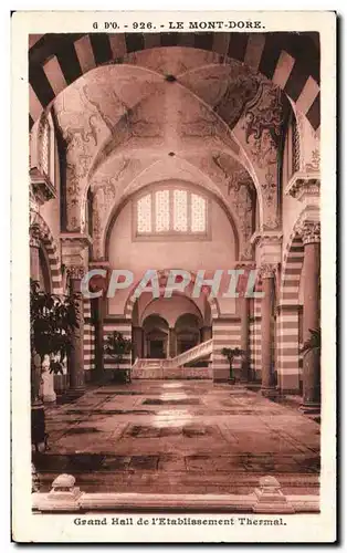 Cartes postales Le Mont Dore Grand Hall de L&#39Etablissement Thermal