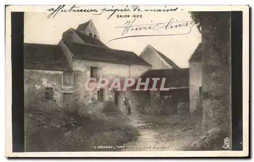 Cartes postales Fantaisie Salon 1903 Une vieille cour a Breux Griveau