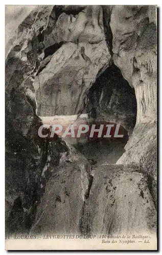 Cartes postales Lourdes Les Grottes Du Loup Bain des Nymphes