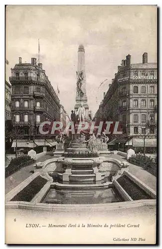 Ansichtskarte AK Lyon Monument eleve a la Memoire du President Carnot