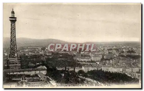 Ansichtskarte AK Lyon Restaurant Gay Tour Metallique De Fourviere et la Croix Rousse