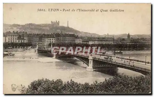 Ansichtskarte AK Lyon pont De L&#39Universite Et Quai Gailleton