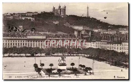 Ansichtskarte AK Lyon La Place Bellecour Et Coteau De Fourviere