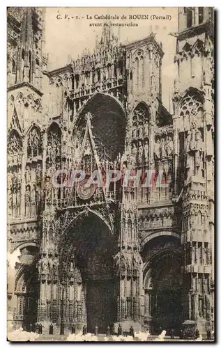 Ansichtskarte AK La Cathedrale de Rouen avant sa restauration