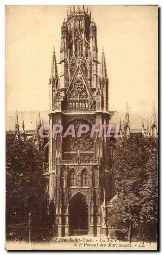 Ansichtskarte AK Rouen Eglise Saint Ouen La Tour et le Portail des Marmousets