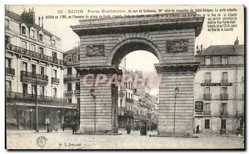 Cartes postales Dijon Porte Guillaume du nom de guillaume abbe du monastire de Saint Bealgne