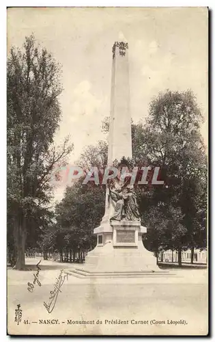 Ansichtskarte AK Nancy Monument Du President Carnot Cours leopold