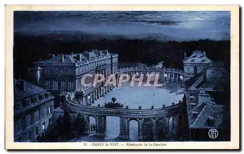 Cartes postales Nancy La Nuit Hemicycle De La Carriere