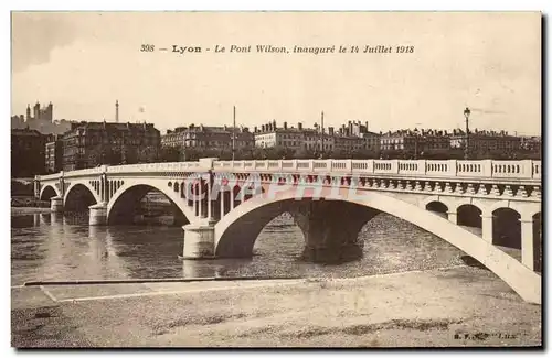 Ansichtskarte AK Lyon Le Pont Wilson inaugure le 14 Juillet 1918