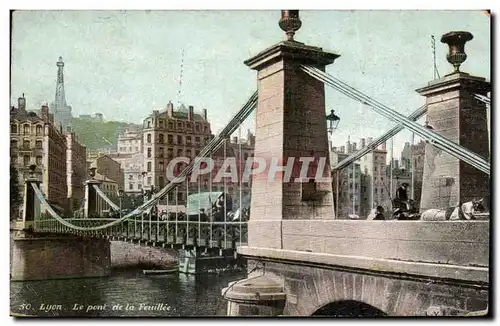 Ansichtskarte AK Lyon Le Pont de la Feuillee