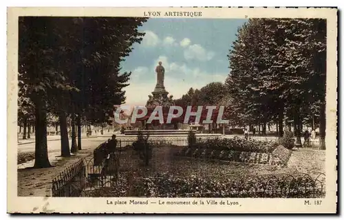 Cartes postales Lyon La Place Morand Le monument de la ville de Lyon