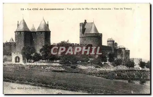 Ansichtskarte AK Cite De Carcassonne Vue Generale de l&#39Est Porte Narbonnaise Tour du Tresor