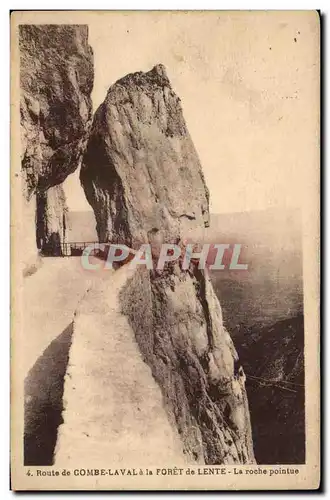 Cartes postales Route de Combe Laval la Foret de Lente La roche pointue