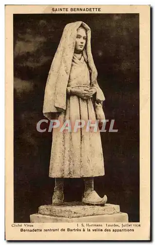 Cartes postales Lourdes Bernadette Rentrant de Bartres a La Veille des apparitions