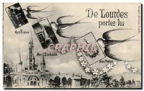 Cartes postales Lourdes Portez Lui mes souhaits mes voeux Hirondelles