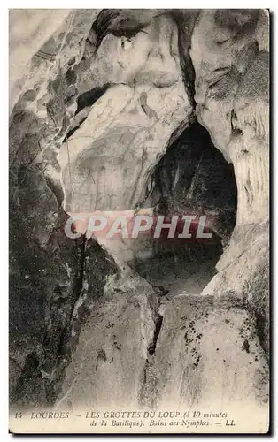 Cartes postales Lourdes Les Grottes Du Loup Bains des Nymphes