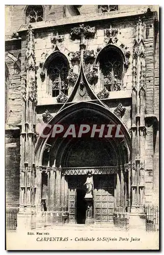 Ansichtskarte AK Carpentras Cathedrale St Siffrein Porte Juive