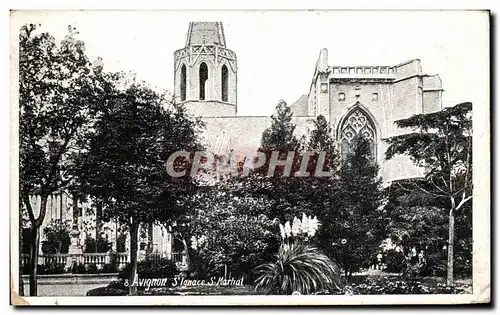 Cartes postales Avignon St lgnace St Martial