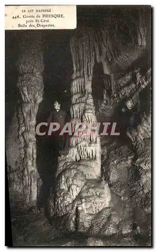 Ansichtskarte AK Le Lot Illustre Grotte de Presque pres St Cere Salle des Draperies