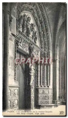 Cartes postales Paris La Porte haute de la Sainte Chapelle The Holy Chapel high gate