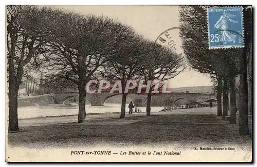 Cartes postales Pont sur Yonne Les Buttes et le Font National