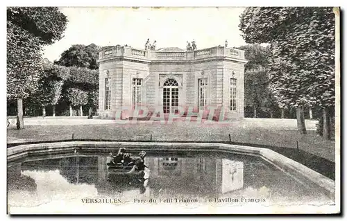 Cartes postales Versailles Parc du Petit Trianon le pavillon Francais