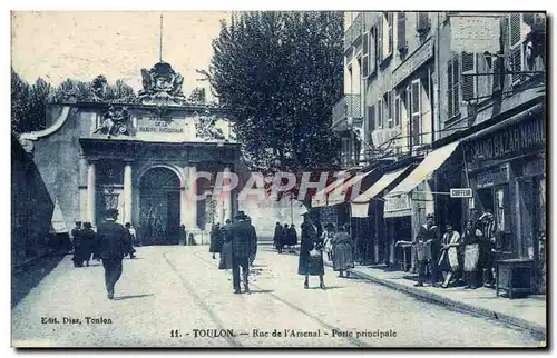Cartes postales Toulon Rue de I'Arsenal Porte principale Grand bazar naval