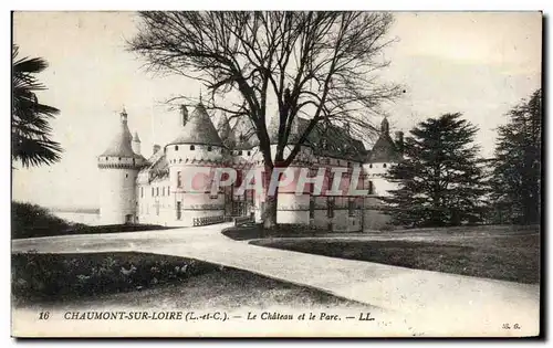 Cartes postales Chaumont Sur Loire Le Chateau Et Le Parc